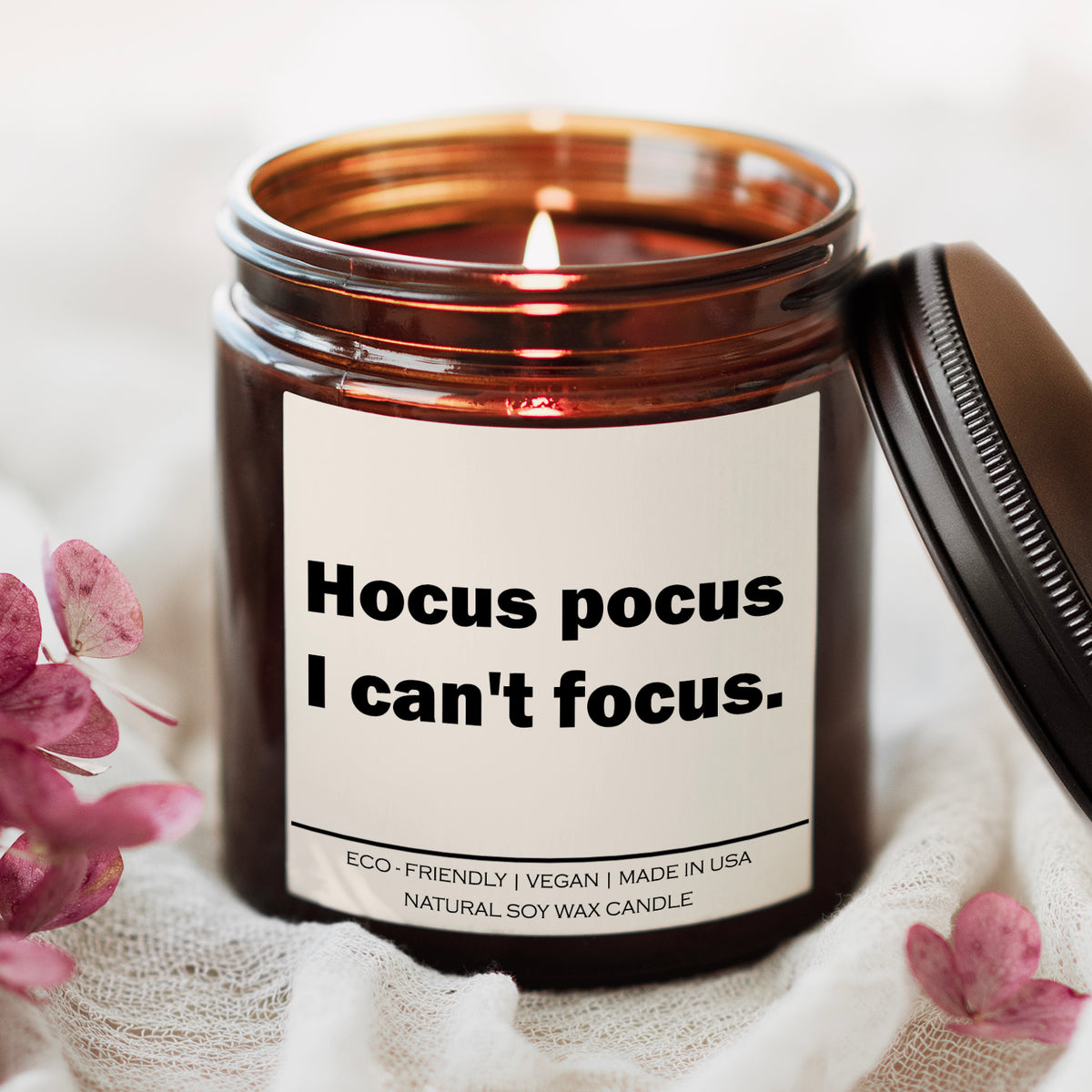 Hocus pocus i can't focus Candle
